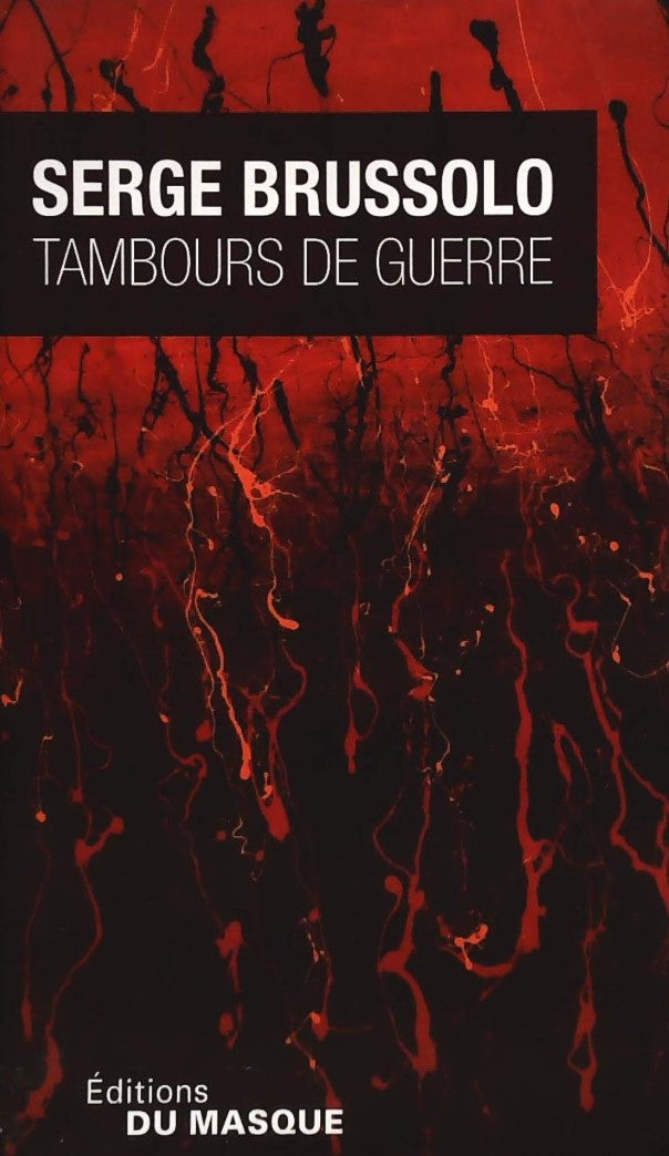 Livre ISBN Tambours de guerre (Serge Brussolo)