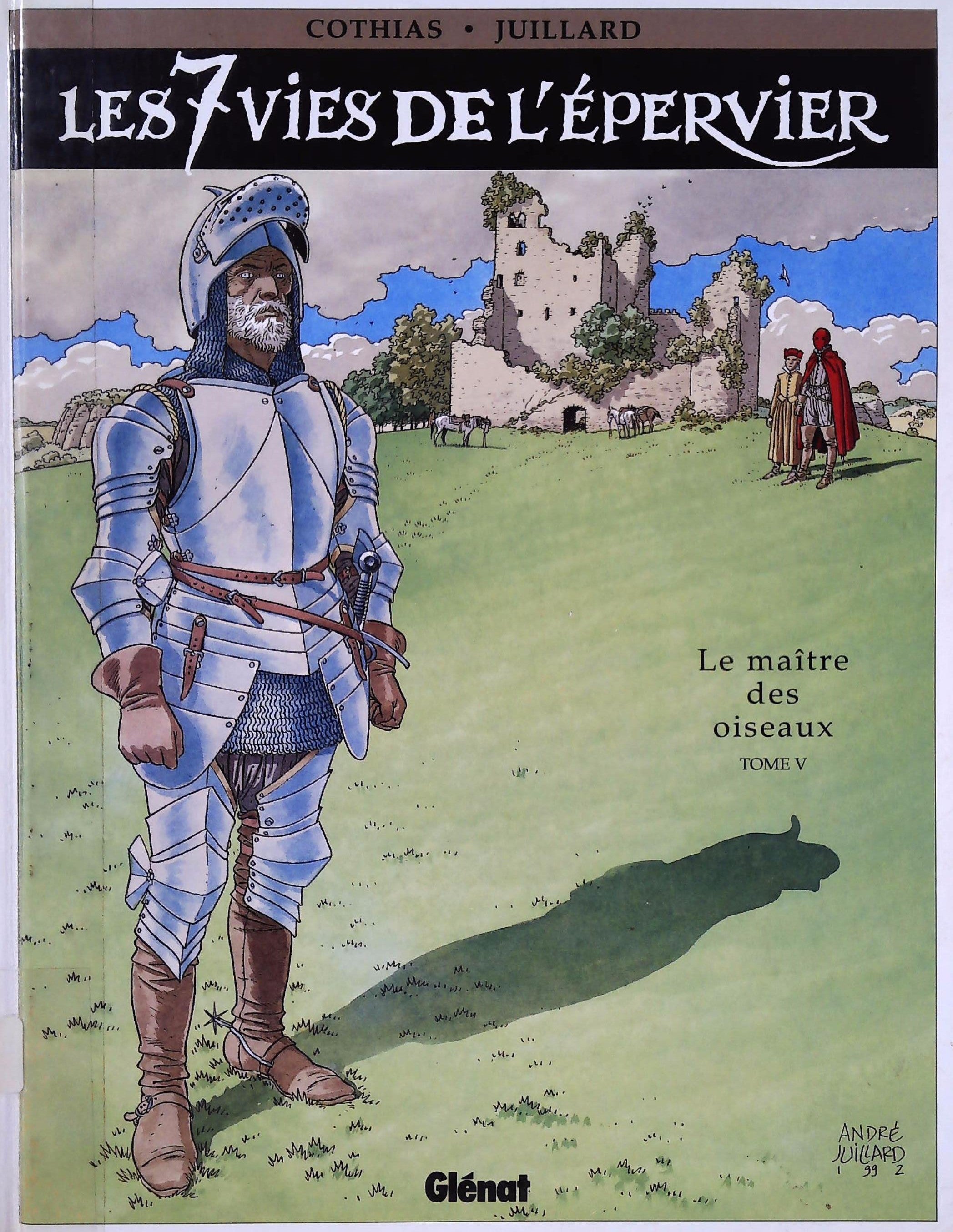 Livre ISBN 2723415651 Les 7 vies de l'épervier # 5 : Le maître des oiseaux (Cothias-Julliard)