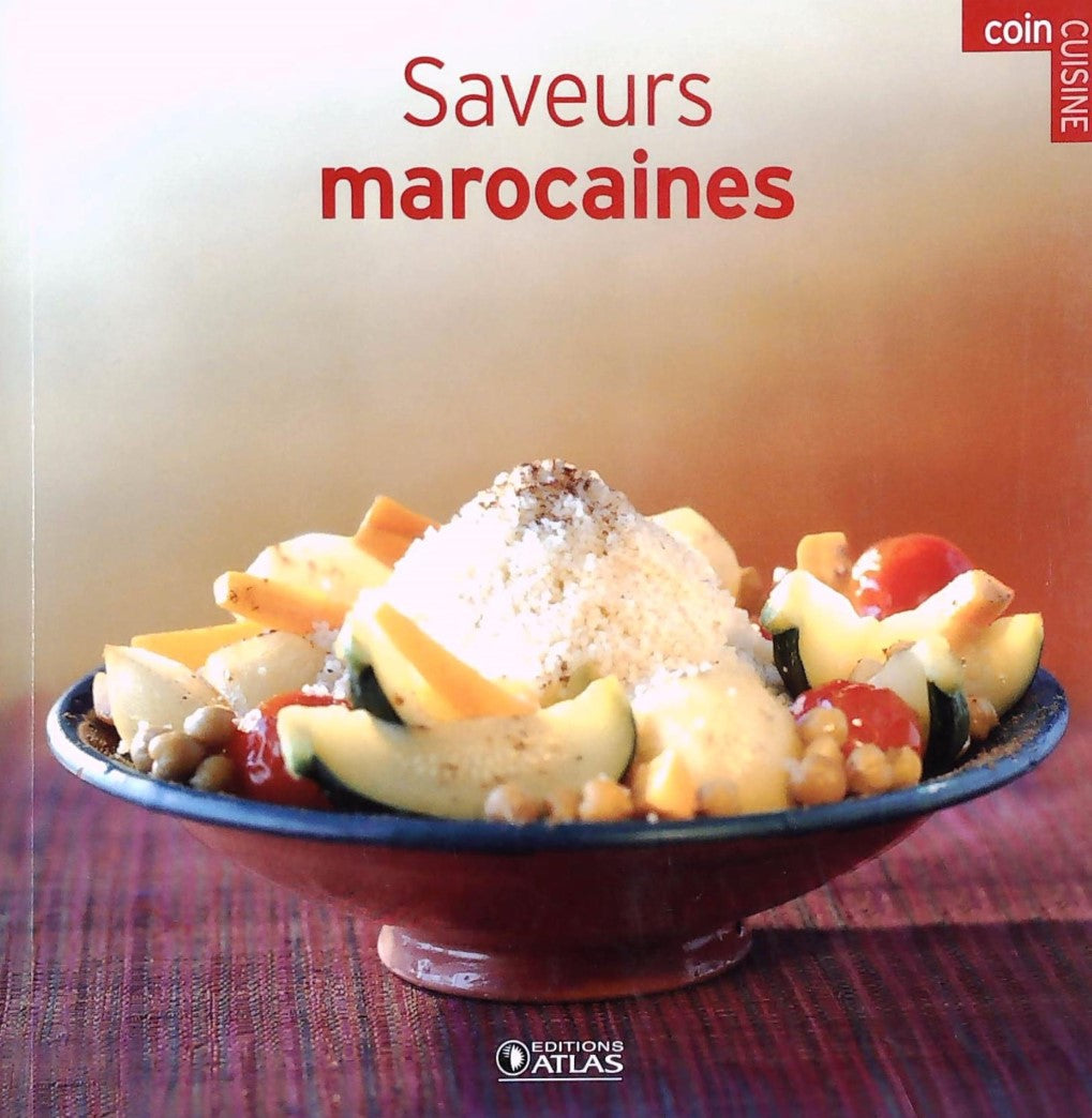 Livre ISBN 2723463257 Coin cuisine : Saveurs marocaines