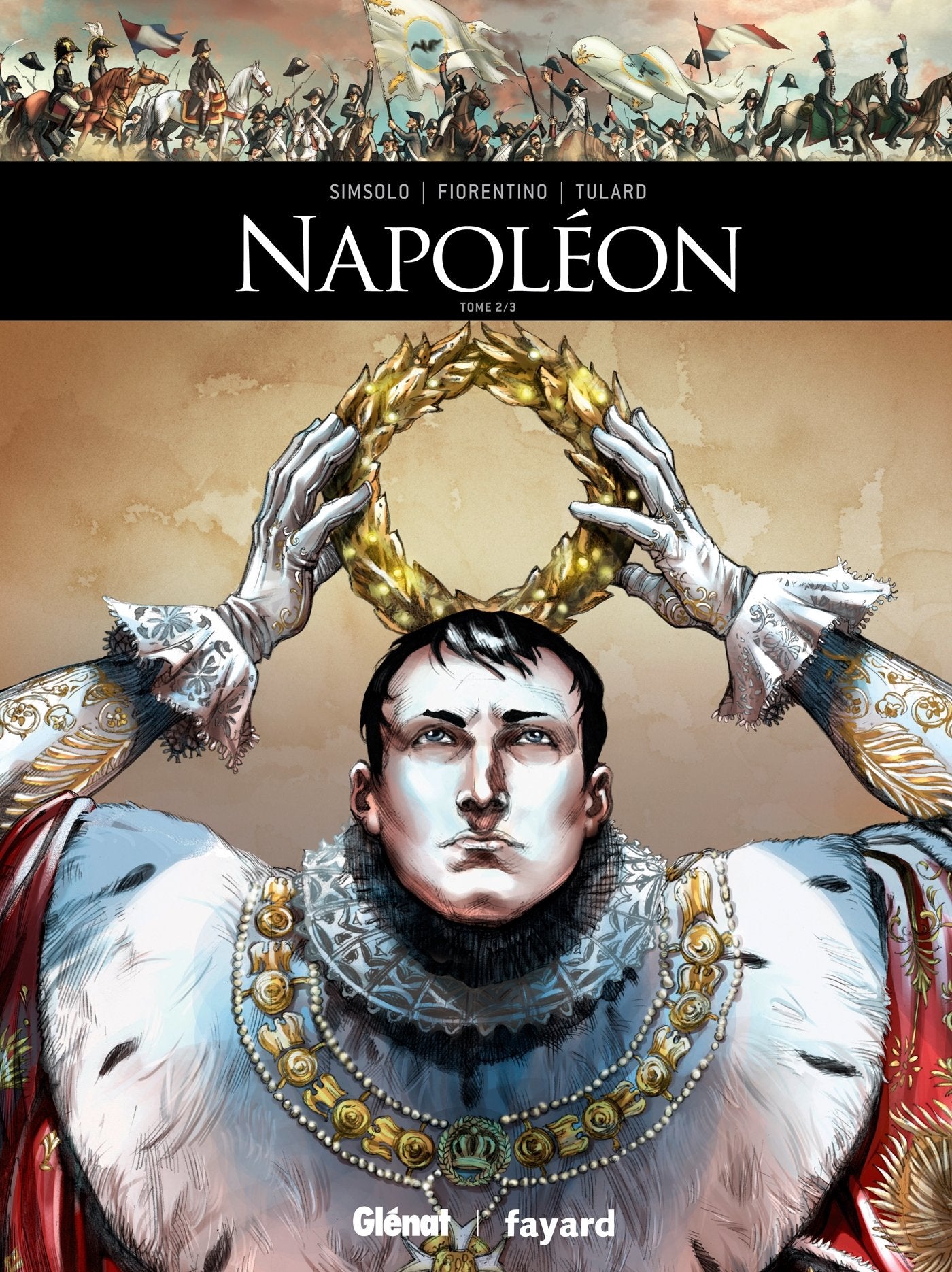 Livre ISBN Ils ont fait l'Histoire : Napoléon (Tome 2 de 3)