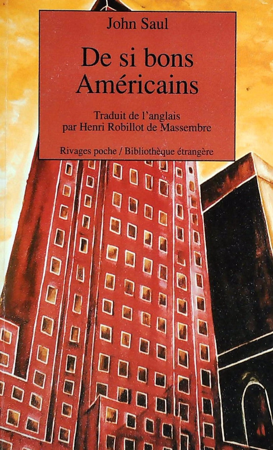 Livre ISBN De si bons Américains (John Saul)