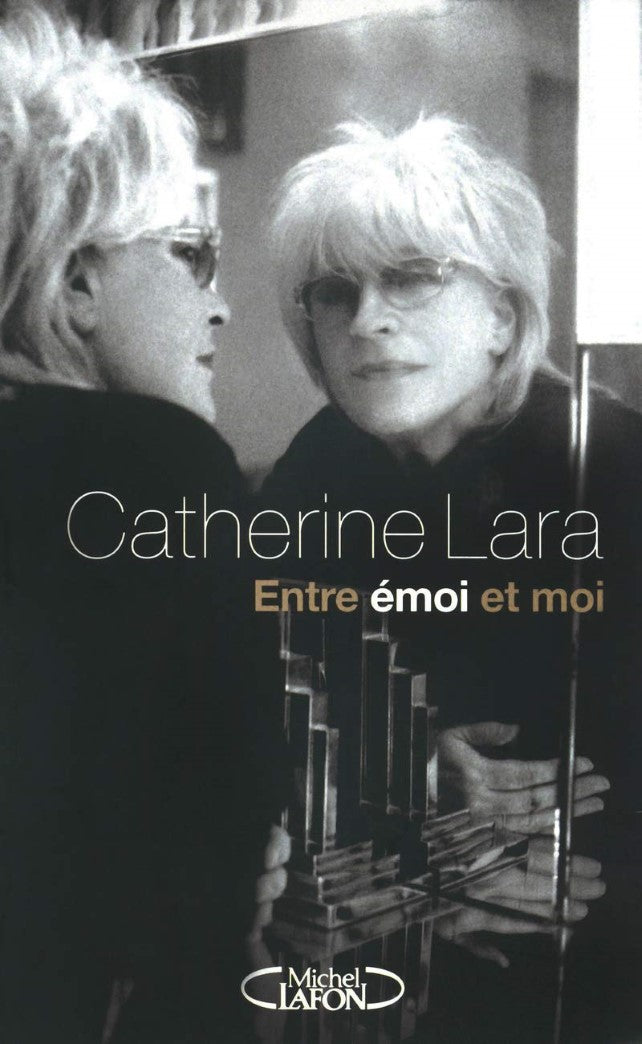 Entre émoi et moi - Catherine Lara
