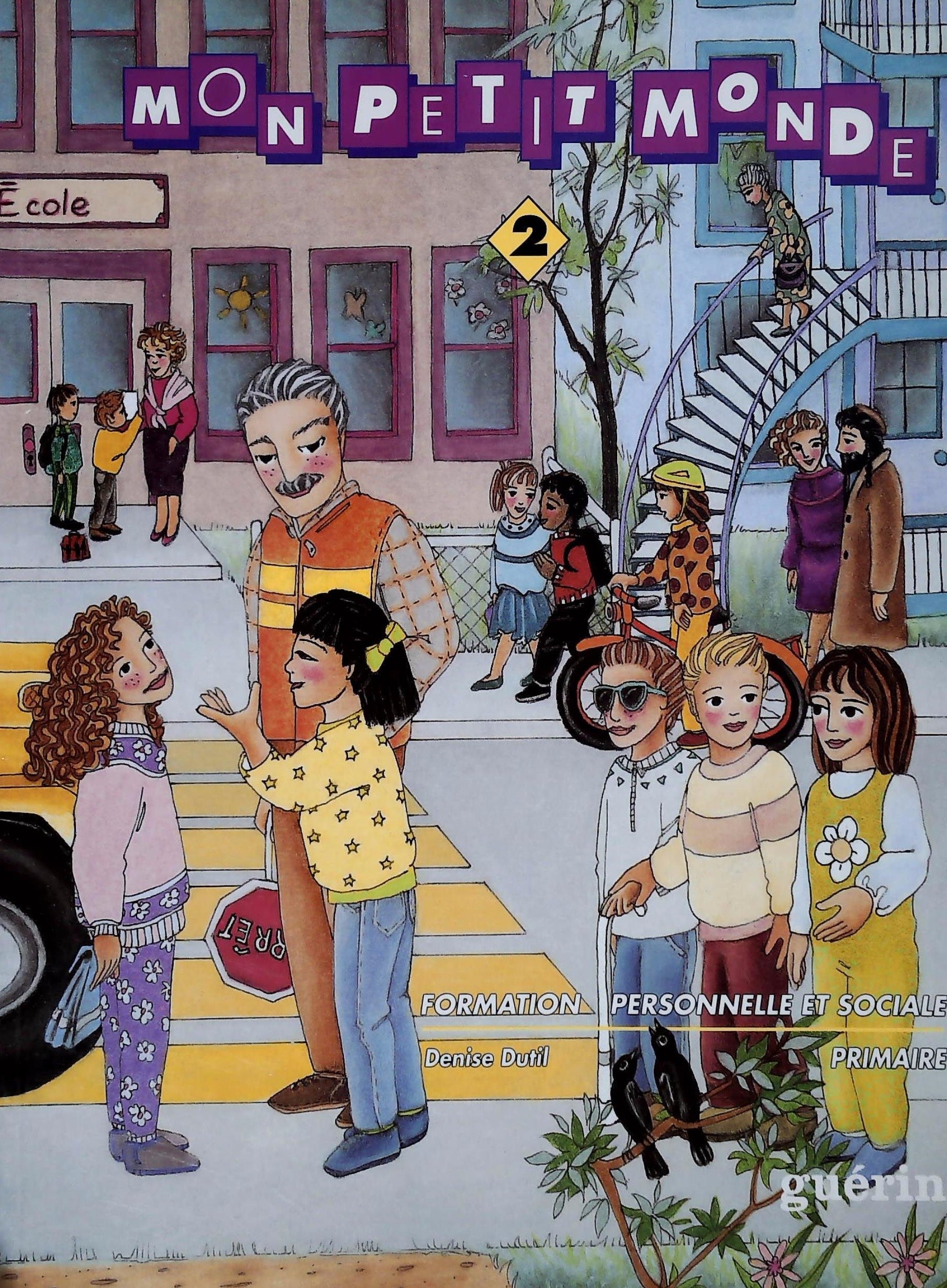 Livre ISBN 2760138887 Mon petit monde # 2 : Manuel de l'élève (Denise Dutil)