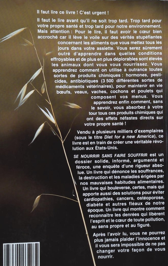 Se nourrir sans faire souffrir : La planète, le tiers monde, les animaux et nous (John Robbins)