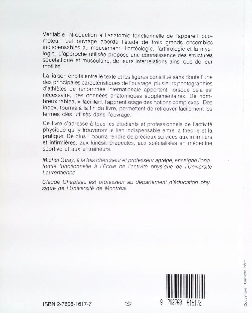 Anatomie fonctionnelle de l'appareil locomoteur: Os - articulations - muscles (2e édition) (Michel Guay)