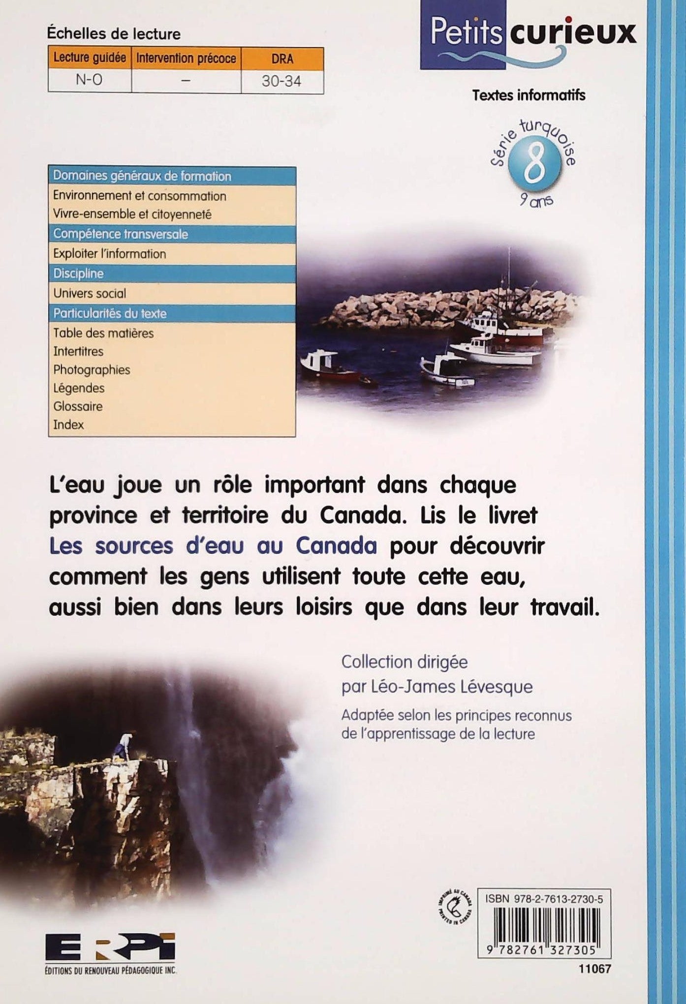 Petits Curieux (Série turquoise) # 8 : Les sources d'eau au Canada (Frieda Wishinsky)