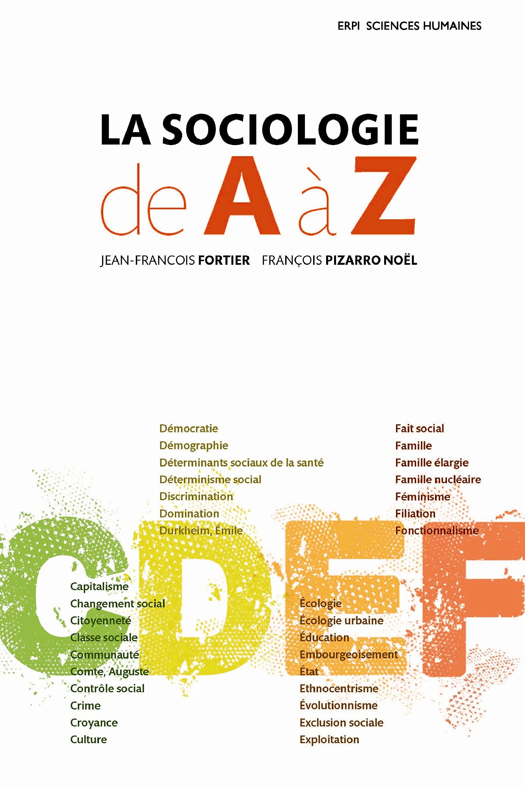 La sociologie de A à Z - Jean-François Fortier