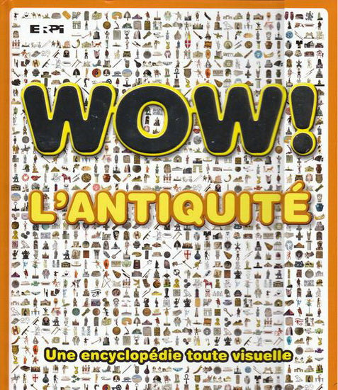 WOW! L'antiquité