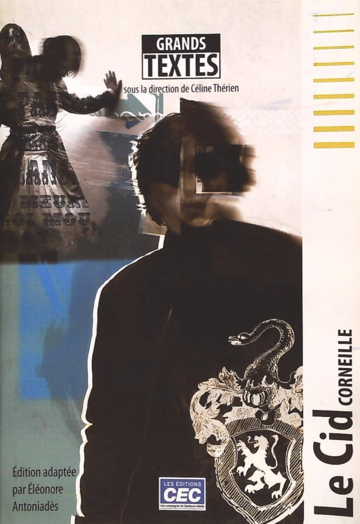Livre ISBN 2761728289 Grands textes : Le Cid (Corneille)