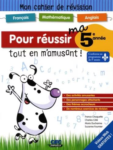 Mon cahier de révision : Pour réussir ma 2e année tout en m'amusant!