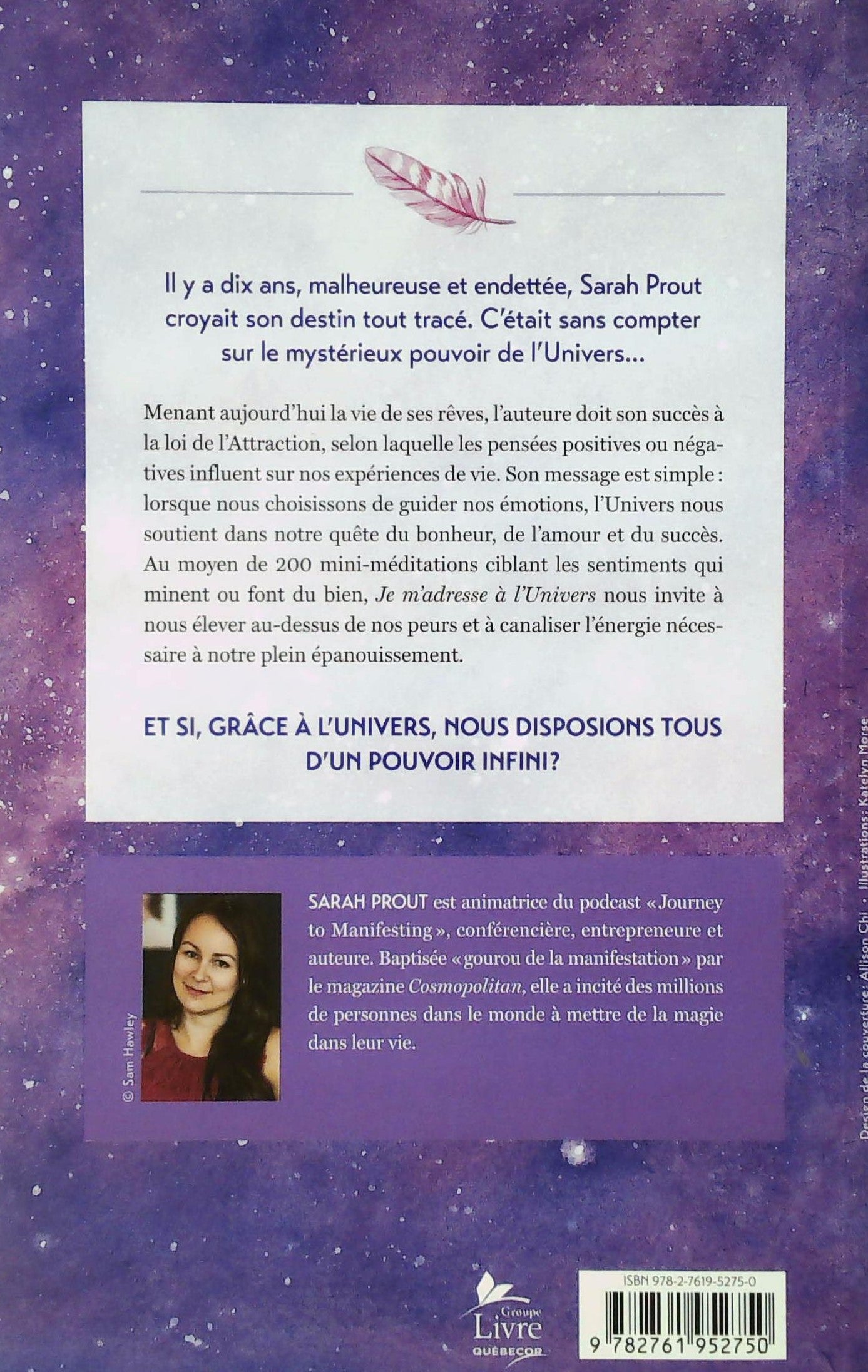 Je m'adresse à l'univers : 200 mini-méditations pour attirer le bonheur dans ma vie (Sarah Prout)
