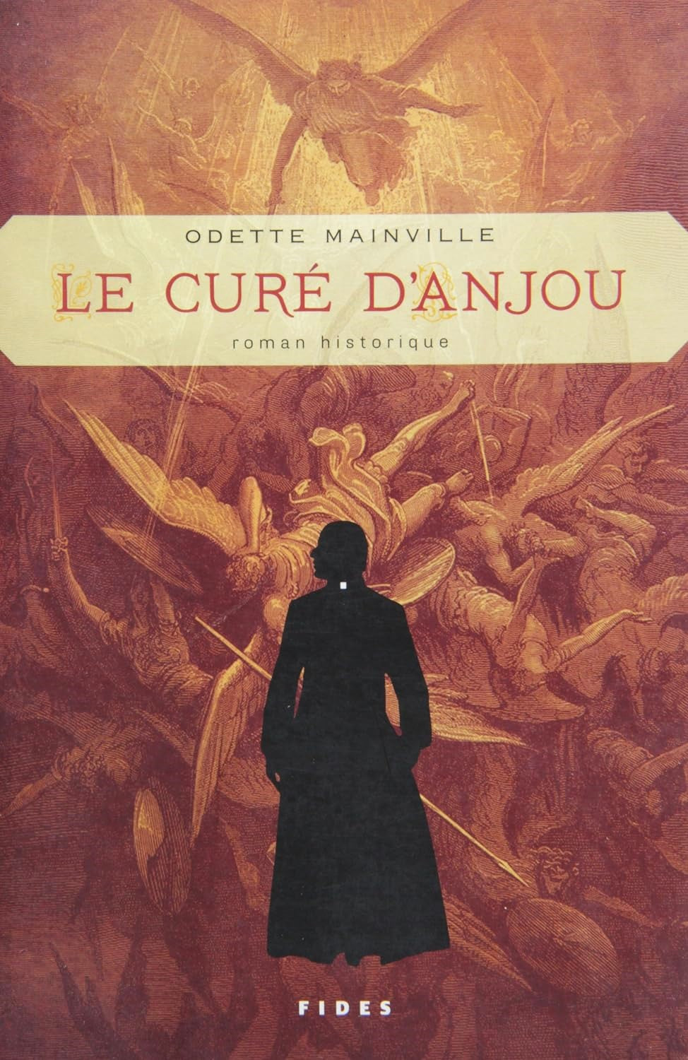 Livre ISBN Le curé d'Anjou (Odette Mainville)