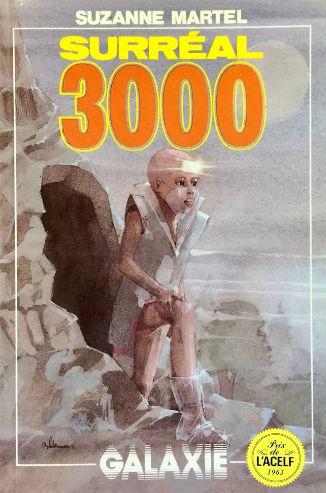 Livre ISBN 2762530296 Surréal 3000 (version simplifié) (Suzanne Martel)