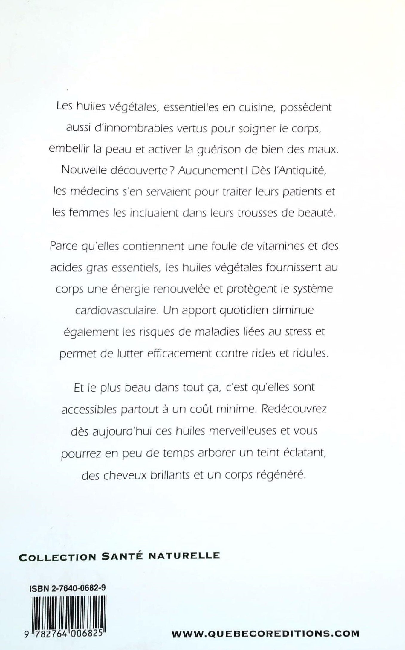 Les huiles végétales et leurs bienfaits (Sally Chesman)