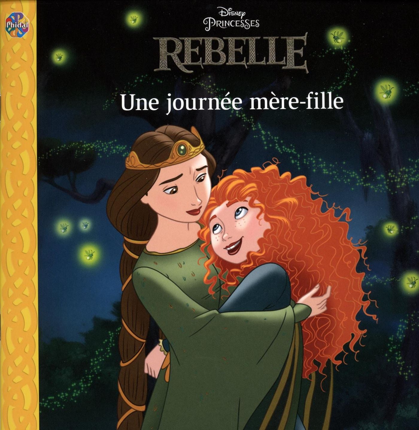 Disney Princesses : Rebelle : Une journée mère fille