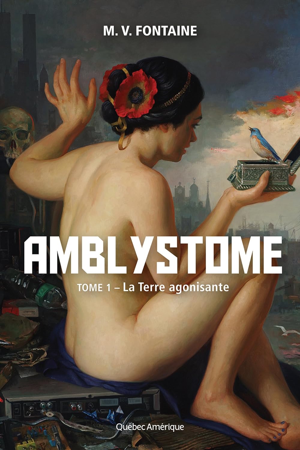 Amblystome # 1 : La Terre agonisante - M.V. Fontaine