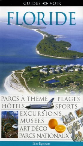 Guides Voir : Floride