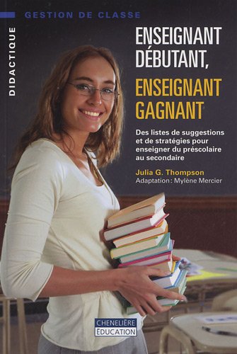 Enseignant débutant, enseignant gagnant - Julia G. Thompson