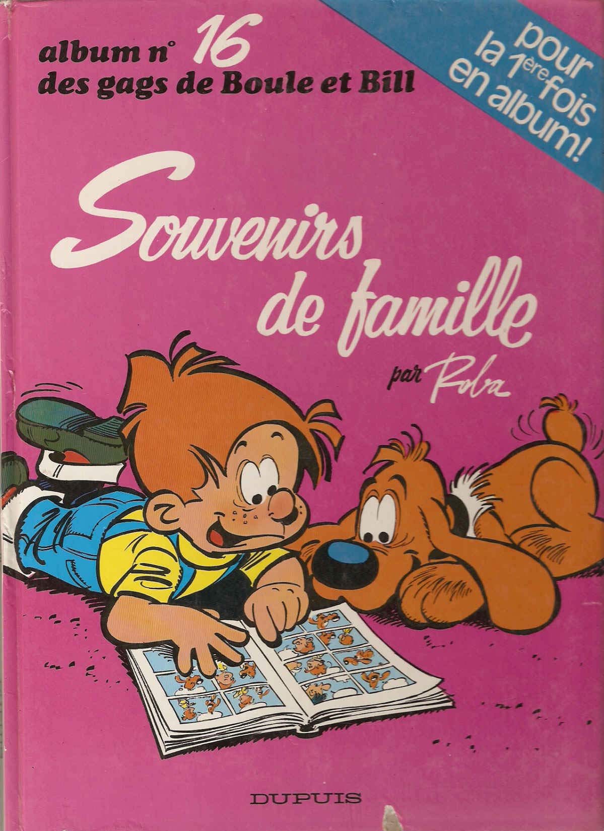 Boule et Bill # 16 : Souvenirs de famille - Roba