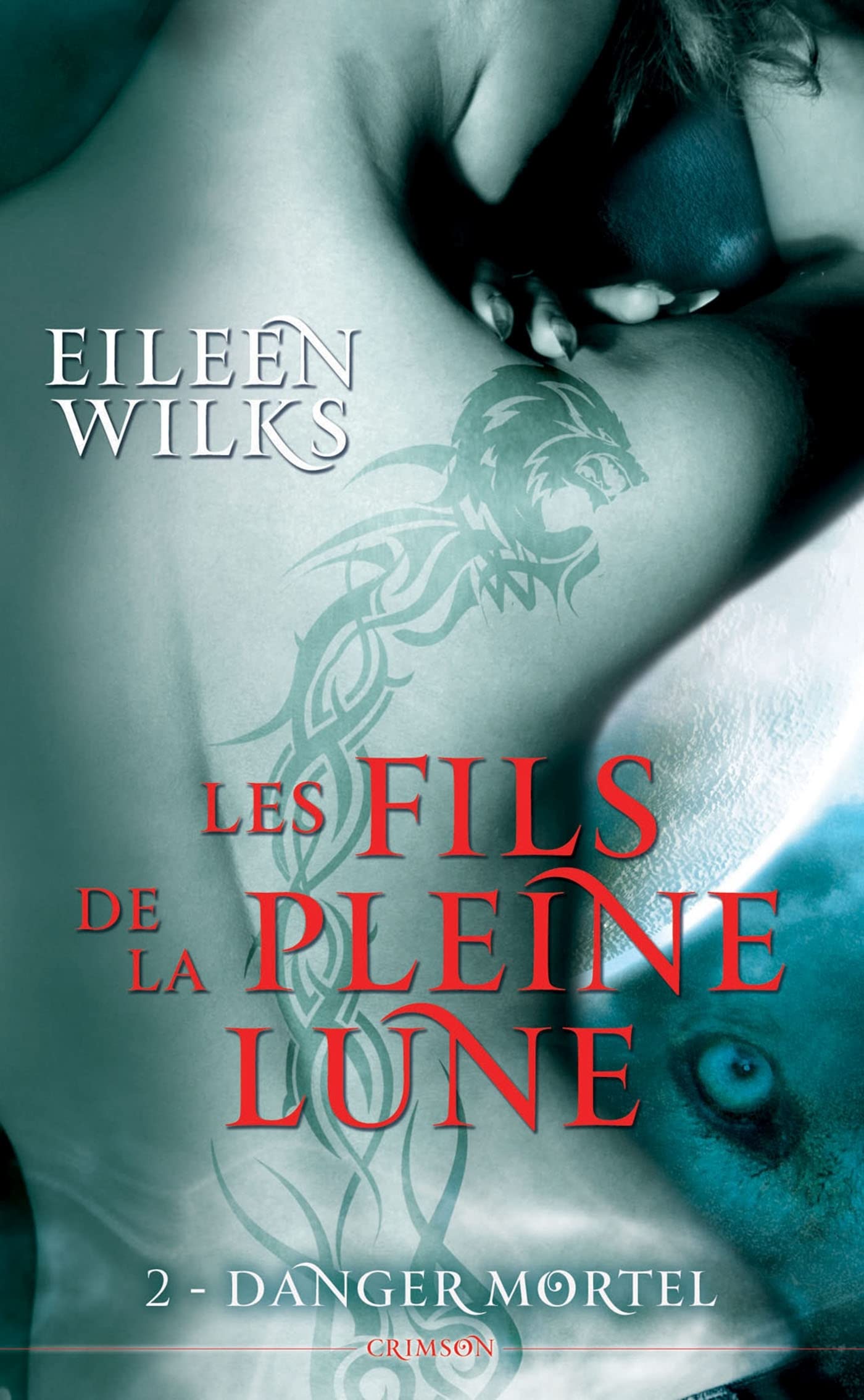 Livre ISBN 2809431639 Les fils de la pleine lune # 2 : Danger mortel (Eileen Wilks)