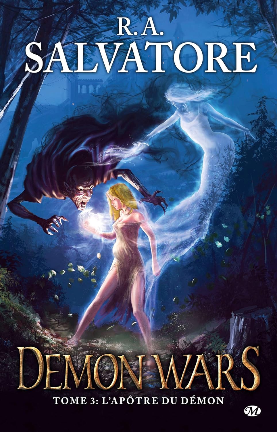 Demon Wars # 3 : L'apôtre du démon - R.A. Salvatore