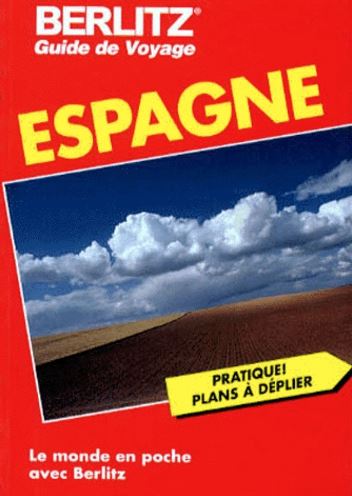 Guide de voyage Berlitz : Espagne