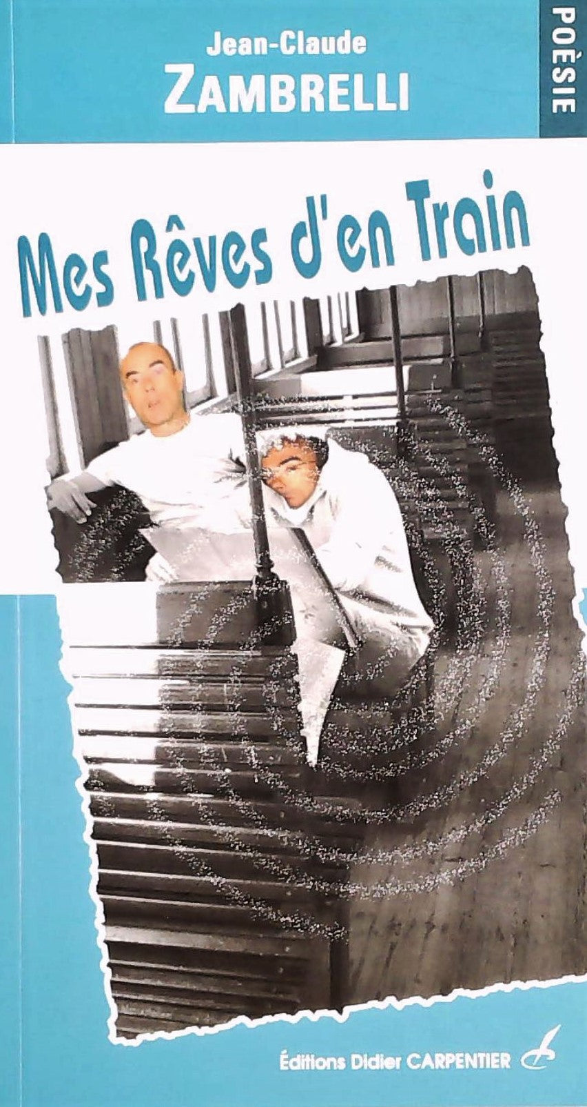Livre ISBN Mes rêves d'en train (Jean-Claude Zambelli)