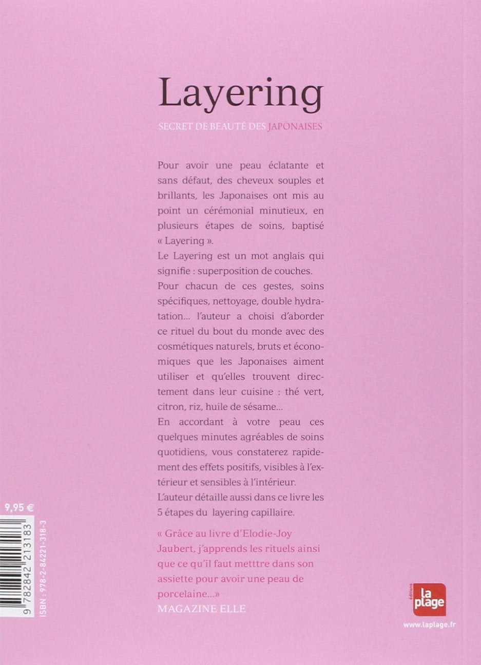 Layering, secret de beauté des Japonaises (Elodie-Joy Jaubert)