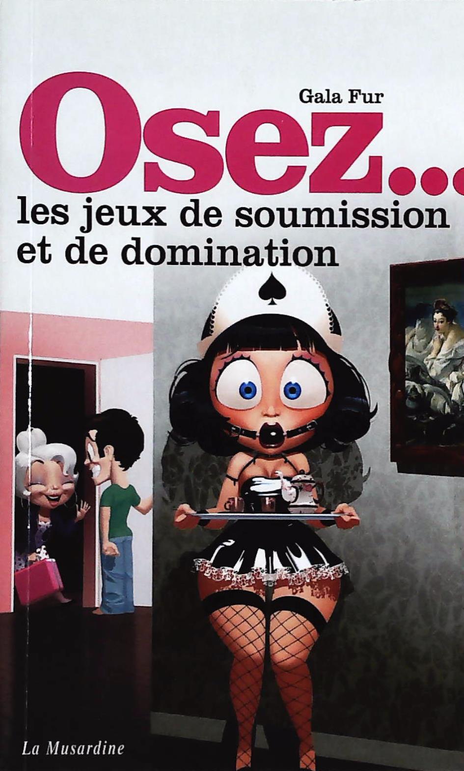 Livre ISBN Osez... les jeux de soumission et de domination (Gala Fur)