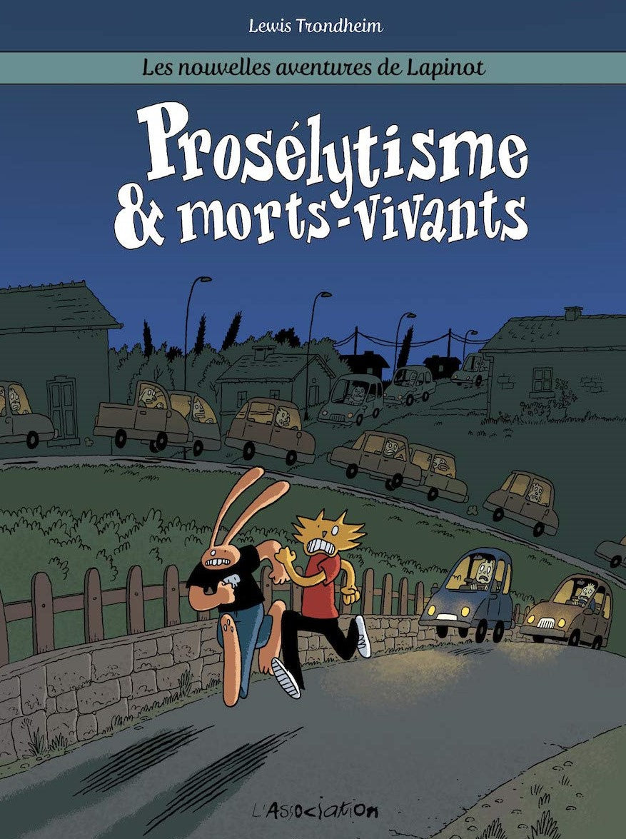 Les nouvelles aventures de Lapinot # 3 : Prosélytisme et morts-vivants - Lewis Trondheim