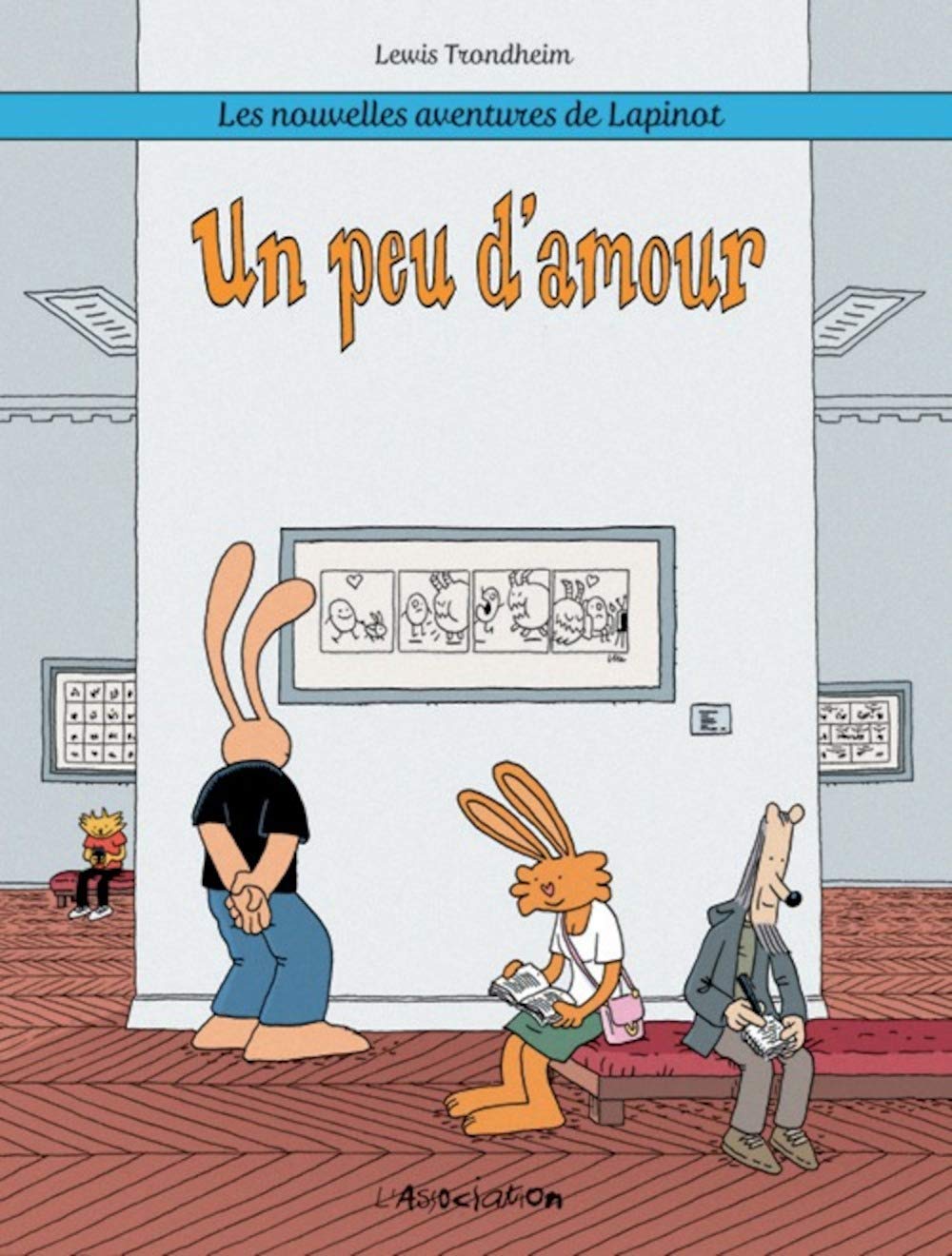 Les nouvelles aventures de Lapinot # 4 : Un peu d'amour - Lewis Trondheim