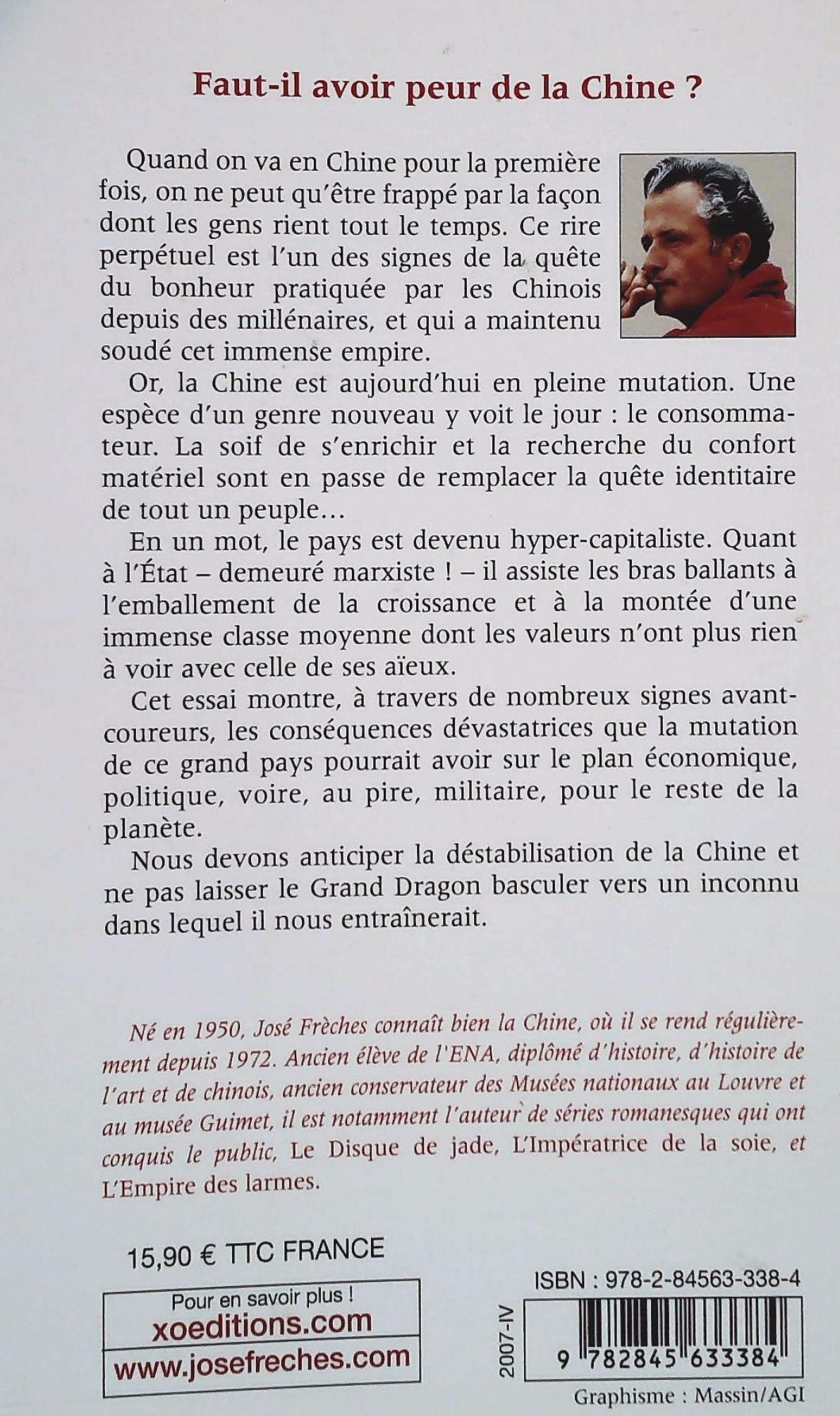 Quand les Chinois cesseront de rire le monde pleurera (José Frèches)