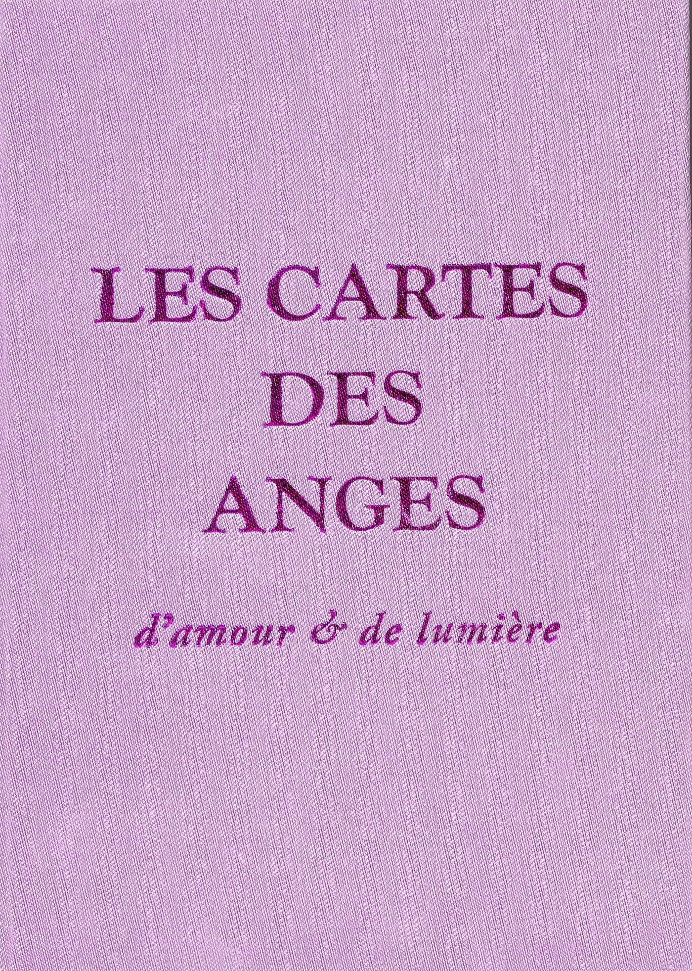 Les cartes des anges d'amour et de lumière - Angela McGerr