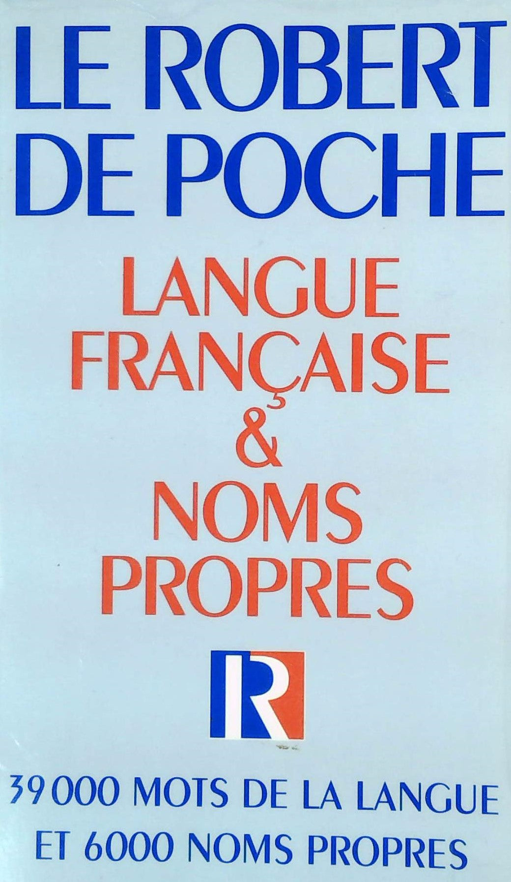Livre ISBN Le Robert de poche : Langue française & noms propres