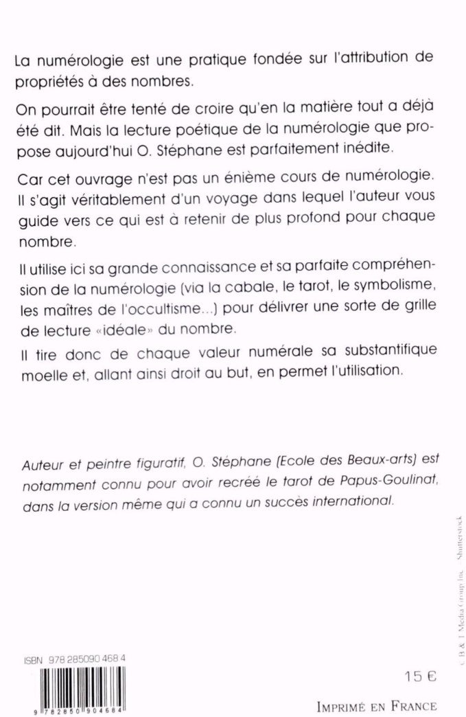 La loi des nombres : Apprendre leur langage, entendre leurs messages (O. Stephane)