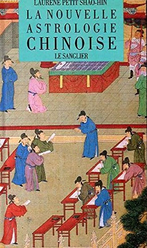 La nouvelle astrologie chinoise : Le sanglier - Laurene Petit Shao-Hin