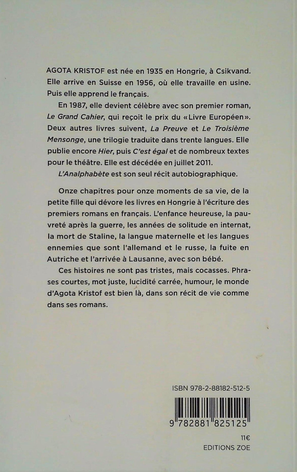 L'analphabète (Agota Kristof)