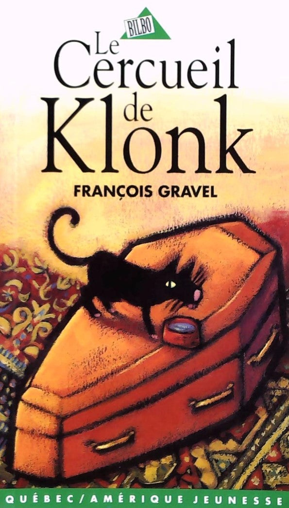 Livre ISBN Le cerceuil de Klonk (Françoia Gravel)