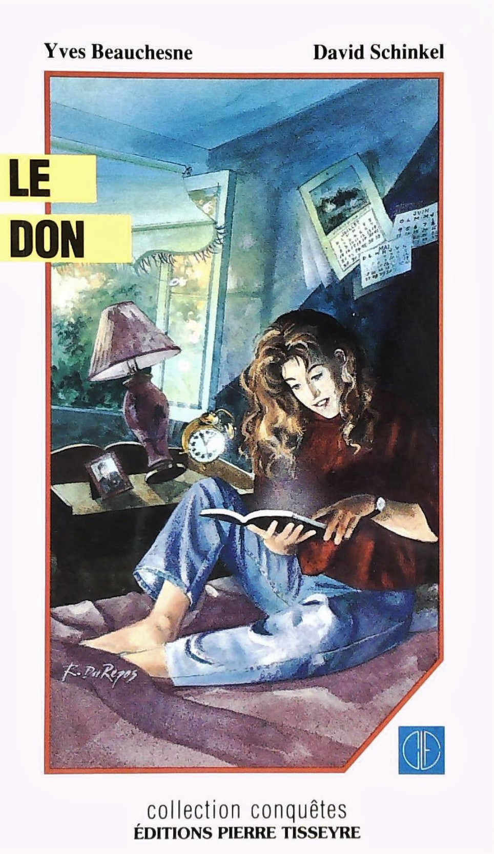 Livre ISBN 2890514161 Conquêtes # 14 : Le don (Yves Beauchesne)