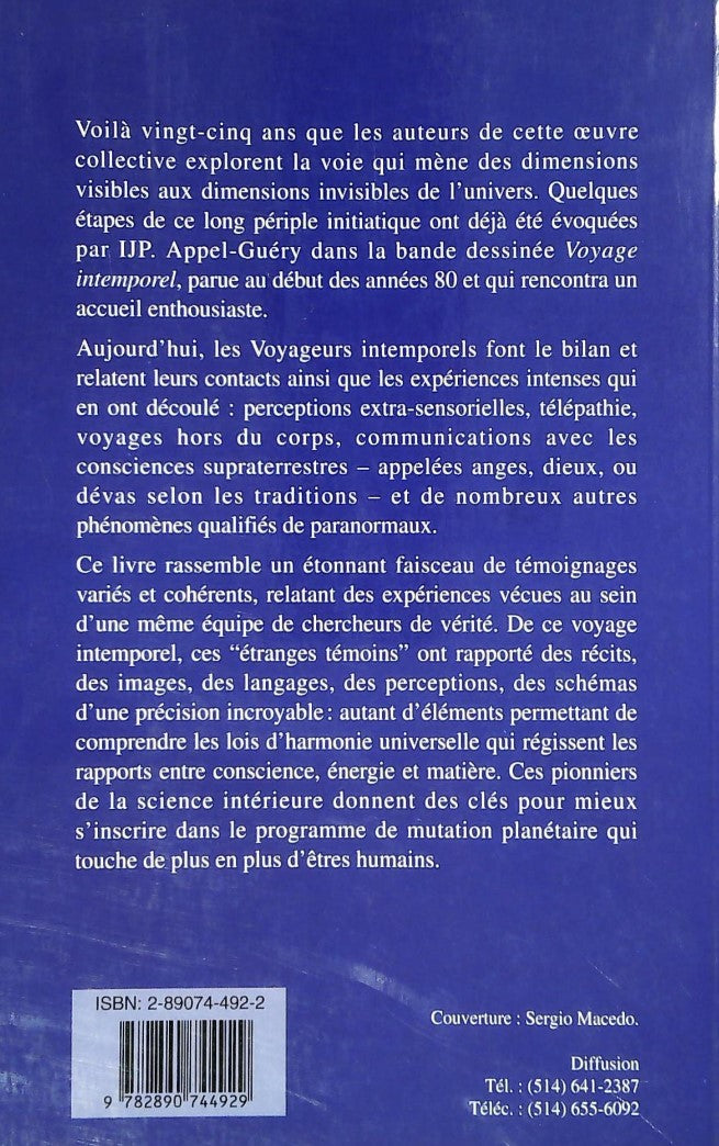 Les voyageurs intemporels : Être anges témoins : Chronique d'un contact interdimensionnel