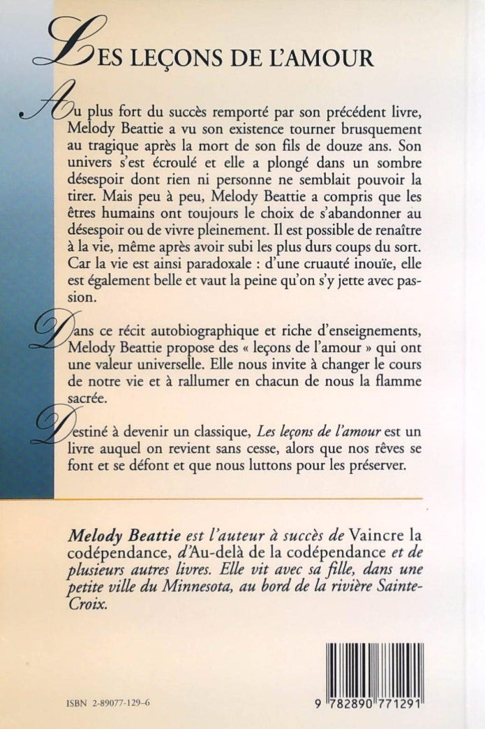 Les leçons de l'amour: Comment retrouver le goût de vivre lorsque la passion et l'espoir se sont envolés (Melody Beattie)