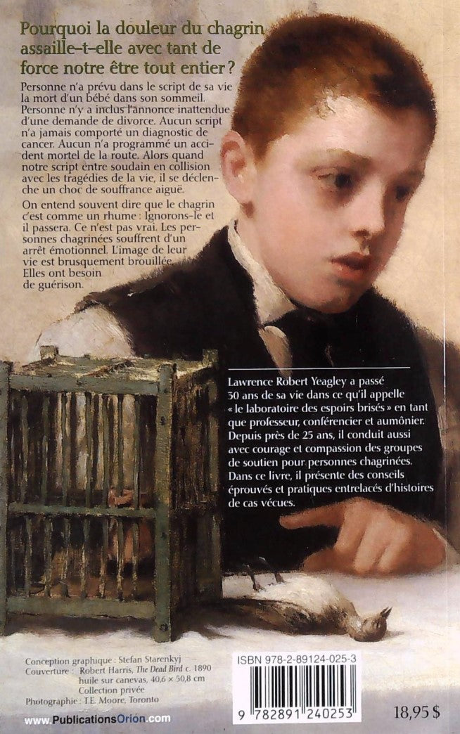 Guérir de son chagrin (Lawrence Rovbert Yeagley)