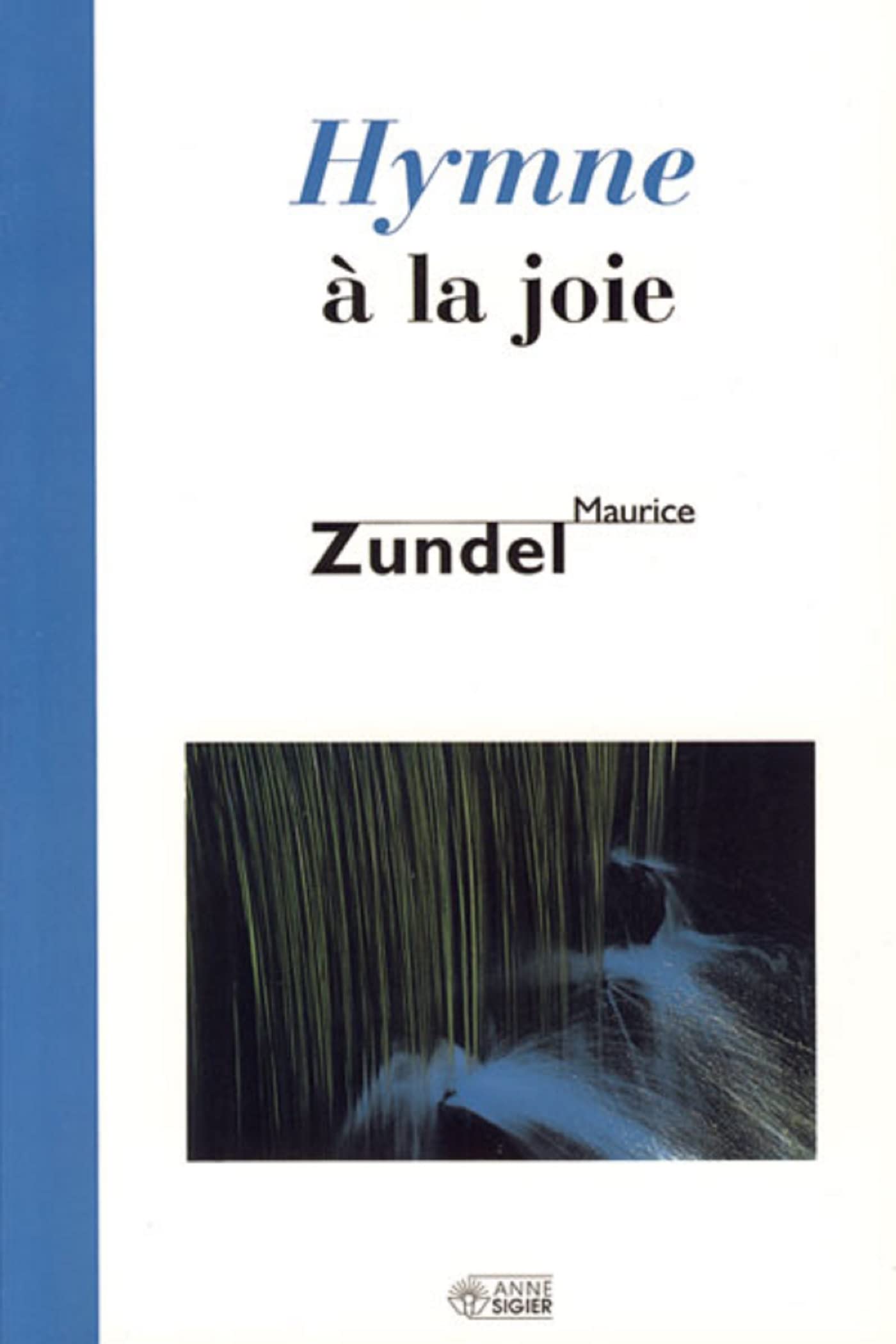Livre ISBN 2891291786 Hymne à la joie (Maurice Zundel)