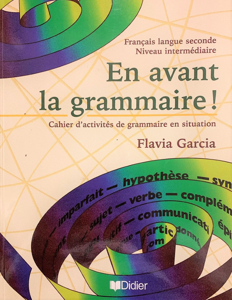 En avant la grammaire niveau intermédiaire - Flavia Garcia