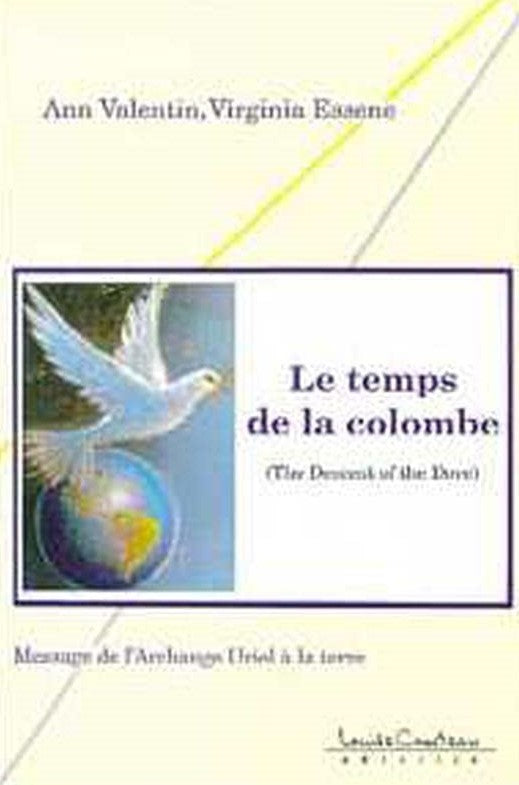 Temps de la colombe - Virginia Essene