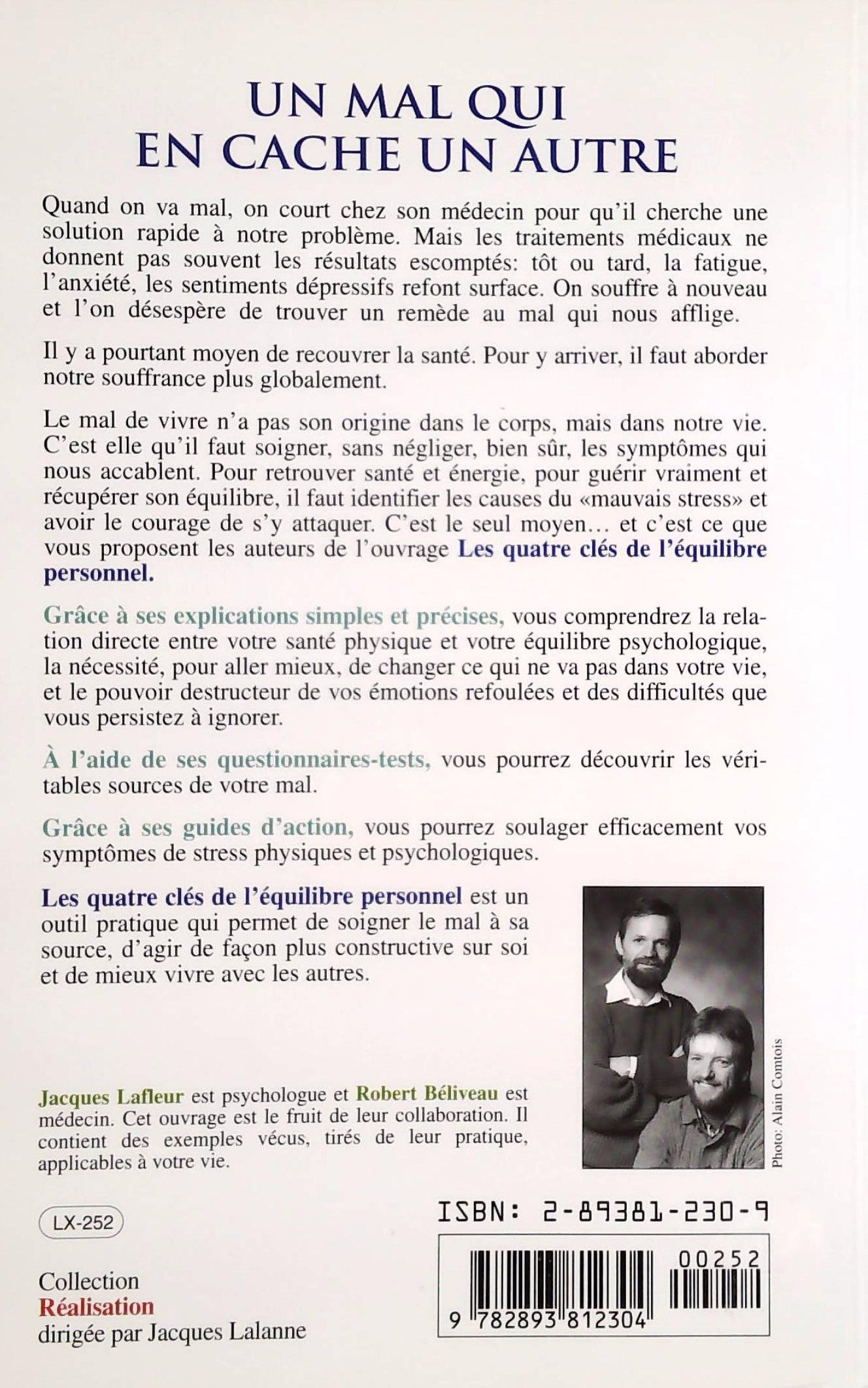 Les quatre clés de l'équilibre personnel: Quand il faut soigner sa vie (Jacques Lafleur)