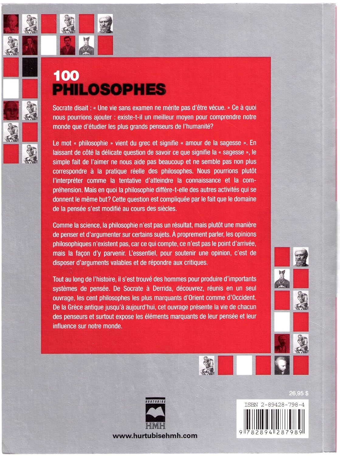 100 philosophes : Guide des plus grands penseurs de l'humanité (Peter J. King)