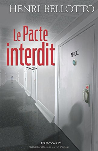 Le pacte interdit - Henri Bellotto