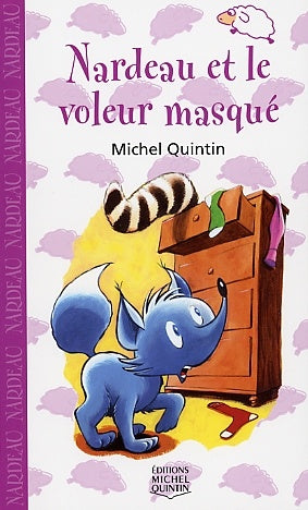 Saute-Mouton # 26 : Nardeau et le voleur masqué - Michel Quintin