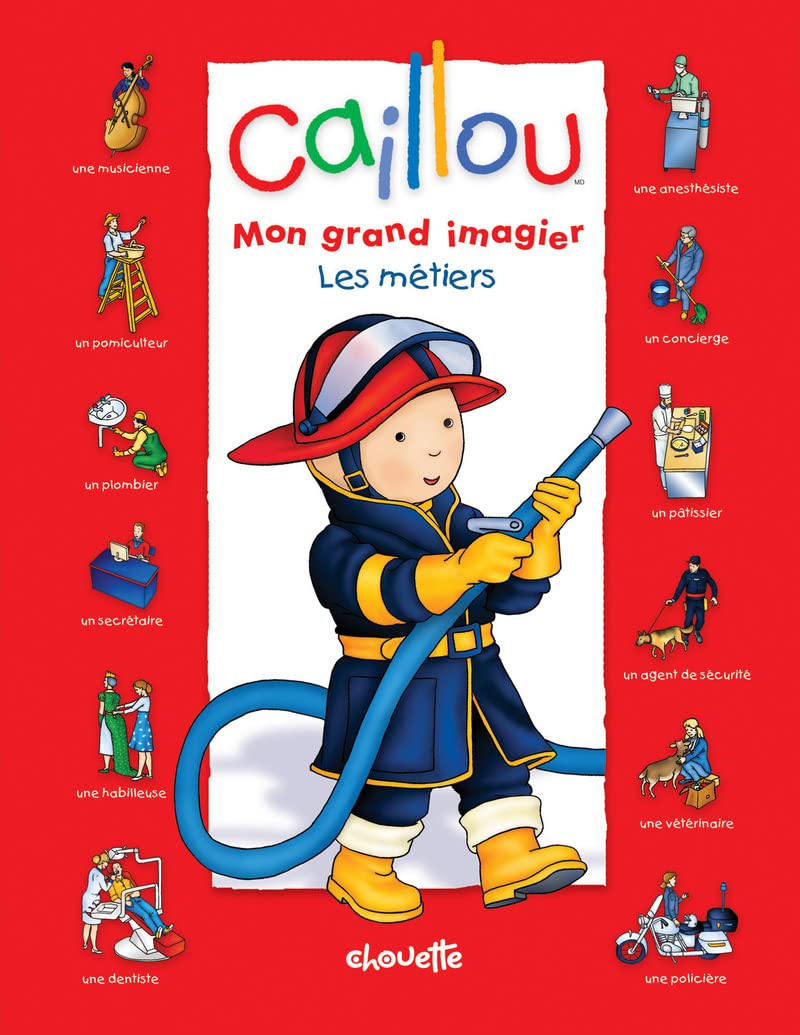 Caillou : Mon grand imagier : Les métiers